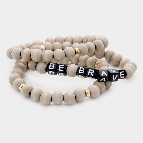 3PCS - BE BRAVE Wood Ball Layered Stretch Bracelets